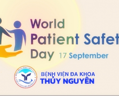Hưởng ứng Ngày an toàn người bệnh thế giới - Chung tay vì sức khỏe người bệnh